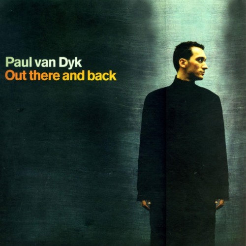 (image for) Paul Van Dyk - Out There And Back CD2